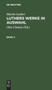Martin Luther: Luthers Werke in Auswahl. Band 4