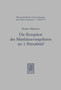 Die Rezeption des Matthausevangeliums im 1. Petrusbrief : Studien zum traditionsgeschichtlichen und theologischen Einfluss des 1. Evangeliums auf den 1. Petrusbrief : 74
