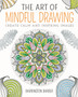 The Art of Mindful Drawing by Barrington Barber - Paperback