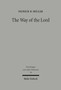 The Way of the Lord : Essays in Old Testament Theology : 39