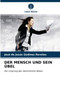 Der Mensch Und Sein Ubel
