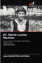 Dr. Marie-Louise Martine