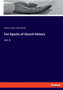 Ten Epochs of Church History : Vol. 8
