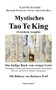 Mystisches Tao Te King (Erweiterte Ausgabe) : Das heilige Buch vom ewigen Geist