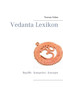 Vedanta Lexikon : Begriffe - Kategorien - Konzepte