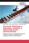 Ciencias Politicas y Sociales, Gestion y Administracion Universitaria