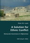 A Solution for Ethnic Conflict