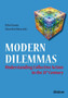 Modern Dilemmas : Understanding Collective Action in the 21st Century