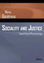 Sociality & Justice : Toward Social Phenomenology
