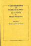 Contextualization of Christianity in China : An Evaluation in Modern Perspective