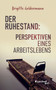 Der Ruhestand : Perspektiven eines Arbeitslebens