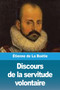 Discours de la servitude volontaire