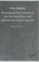 Systematisches Lehrbuch Der Theoretischen Und Praktischen Homoopathie