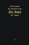 Das Testament der kommenden Zeiten - Die Bibel der Zukunft - Teil 1 (GERMAN Edition)