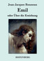 Emil Oder UEber Die Erziehung