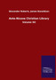 Ante-Nicene Christian Library : Volume XII