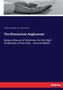The Directorium Anglicanum : Being a Manual of Directions for the Right Celebration of the Holy... Second Edition