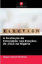 A Avaliacao da Etnicidade nas Eleicoes de 2015 na Nigeria