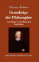 Grundzuge der Philosophie : Vom Korper / Vom Menschen / Vom Burger