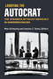 Lobbying the Autocrat : The Dynamics of Policy Advocacy in Nondemocracies