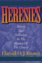 Heresies : Heresy and Orthodoxy in the History of the Church