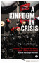 A Kingdom in Crisis : Thailand's Struggle for Democracy in the Twenty-First Century