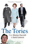 The Tories : From Winston Churchill to David Cameron