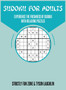 Sudoku For Adults : Experience The Freshness Of Sudoku With Relaxing Puzzles by Laughlin Tyson Laughlin - Hardback