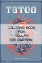 Tatoo Coloring Book For Adults Relaxation : Coloring Pages For Meditation : 2 by Miranda Stenton - Paperback
