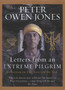 Letters from an Extreme Pilgrim : Reflections on life, love and the soul