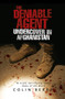 The Deniable AgentUndercover in Afghanistan