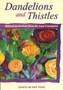 Dandelions and Thistles : Biblical Meditations from the Iona Community