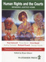 Human Rights and the Courts : Bringing Justice Home