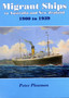 Migrant Ships to Australia and New Zealand 1900 to 1939
