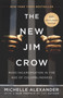 The New Jim Crow (10th Anniversary Edition)