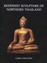 Buddhist Sculpture Of Northern Thailand
