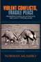 Violent Conflicts, Fragile Peace : Perspectives on Africas Security Problems (pb)