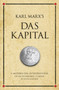 Karl Marx's Das Kapital : A modern-day interpretation of an economic classic