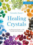 Cassandra Eason's Illustrated Directory of Healing Crystals : An Illustrated Guide to 150 Crystals and Gemstones