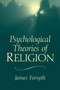 Psychological Theories of Religion