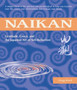 Naikan : Gratitude, Grace, and the Japanese Art of Self-Reflection