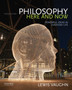 Philosophy Here and Now : Powerful Ideas in Everyday Life