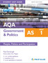 AQA AS Government & Politics Student Unit Guide New Edition: Unit 1 People, Politics and Participation