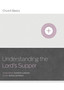 Understanding The Lord's Supper
