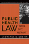 Public Health Law : Power, Duty, Restraint : 3