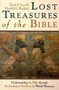 Lost Treasures of the Bible : Understanding the Bible Through Archaeological Artifacts in World Museums