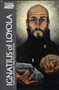 Ignatius of Loyola : Spiritual Exercises and Selected Works