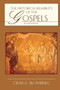 The Historical Reliability of the Gospels