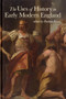 The Uses of History in Early Modern England
