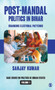 Post-Mandal Politics in Bihar : Changing Electoral Patterns
